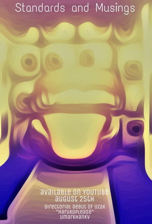 Standards and Musings