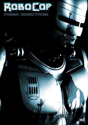 Póster de la película RoboCop: Prime Directives