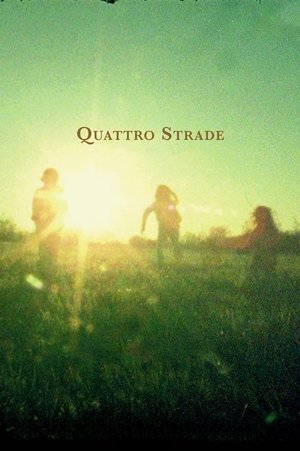 Póster de la película Quattro Strade