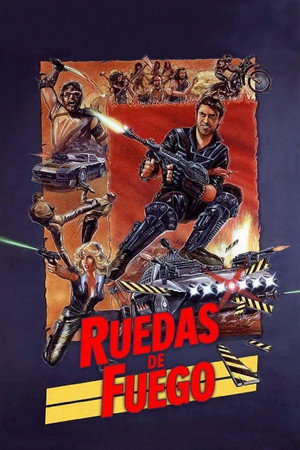 Póster de la película Ruedas de Fuego