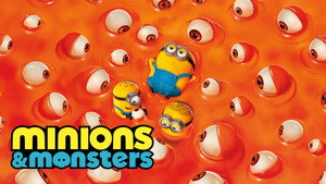 Minions & Monsters