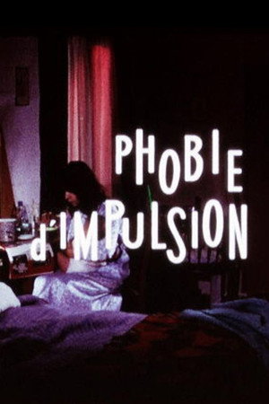 Phobie d'impulsion