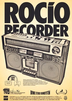 Póster de la película Rocío Recorder