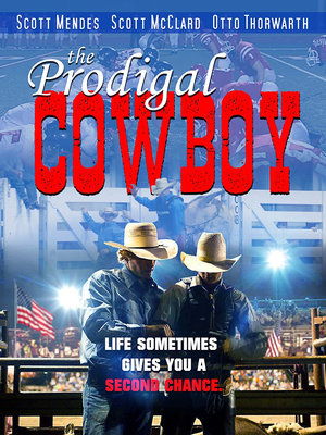watch the prodigal cowboy movie poster