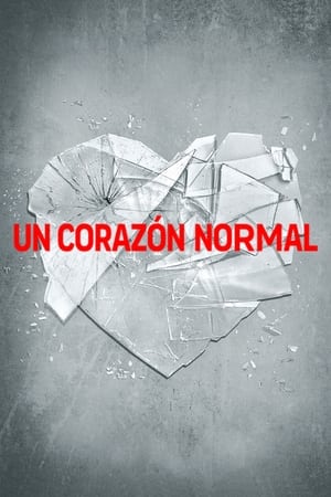 Ver Un corazón normal en 1080p Online totalmente Gratis en PelisPlus Zone