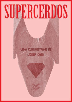 Póster de la película SUPERCERDOS