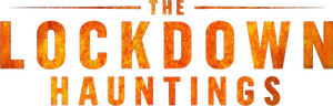 The Lockdown Hauntings