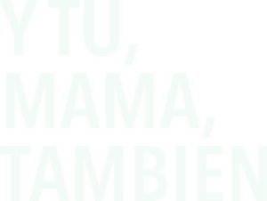 Y tu mamá también