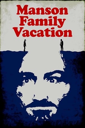 Póster de la película Manson Family Vacation