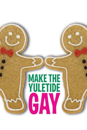 Póster de la película Make the Yuletide Gay