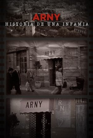 Póster de la serie Arny, historia de una infamia