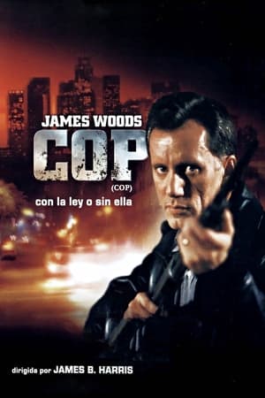 Póster de la película Cop, con la ley o sin ella