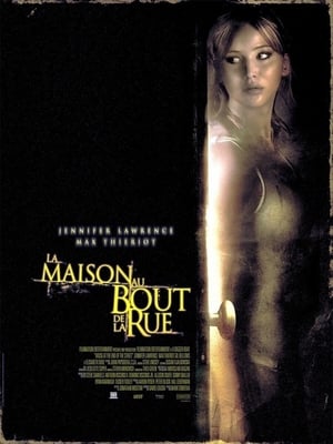 La Maison au bout de la rue Streaming VF VOSTFR