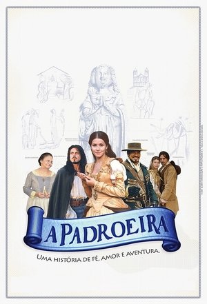 Póster de la serie A Padroeira