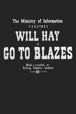Poster Go to Blazes (1942)