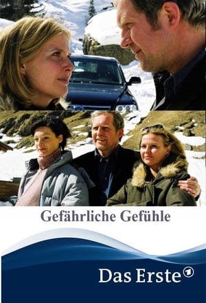 Gefährliche Gefühle 2003