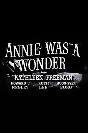 Annie Was a Wonder film complet