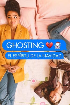 Ghosting: The Spirit of Christmas 2019