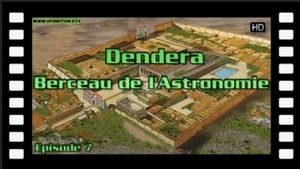 Dendera, Berceau de l'Astronomie
