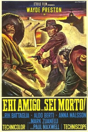 Poster Ehi amigo... sei morto! 1971