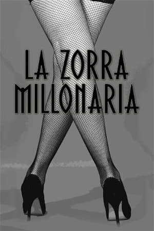 Poster La zorra millonaria (2013)