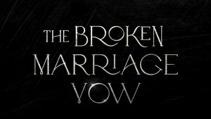 poster The Broken Marriage Vow