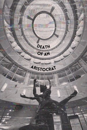 Nonton film The Death of an Aristocrat (2024) terbaru sub indo Nonton film The Death of an Aristocrat (2024) terbaru sub indo