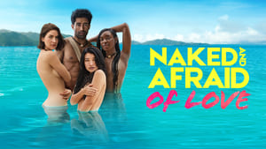 poster Naked and Afraid of Love