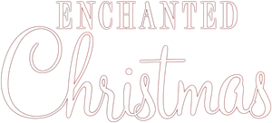 Enchanted Christmas