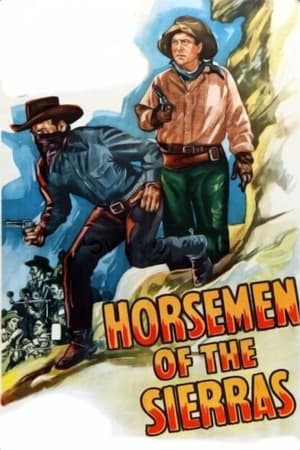 Poster Horsemen of the Sierras (1949)