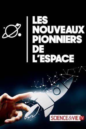 Image Les nouveaux pionniers de l'espace