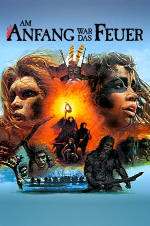 Am Anfang war das Feuer (1981)