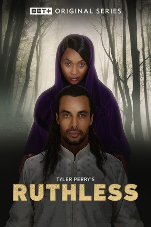 Tyler Perry's Ruthless 25