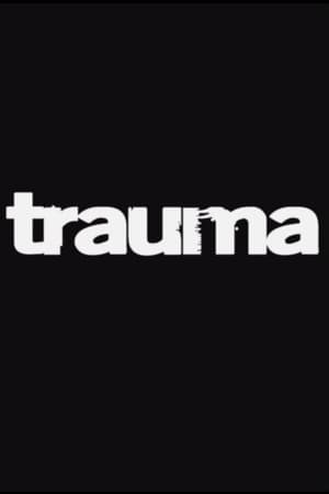 Trauma poster