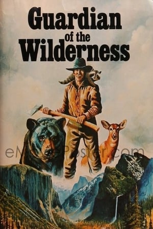 Poster Guardian of the Wilderness 1976