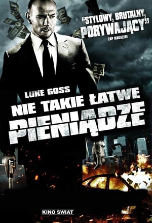 Poster Nie Takie Łatwe Pieniądze 2011