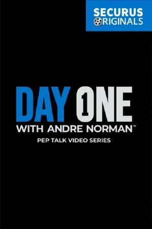 Day One with Andre Norman™ - Season 1 Episode 10