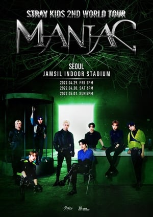 Poster STRAY KIDS 2ND WORLD TOUR "MANIAC" in SEOUL 2023