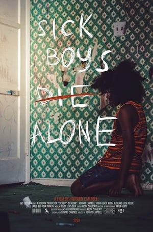 Poster Sick Boys Die Alone 2019