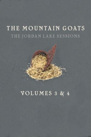 Poster the Mountain Goats: The Jordan Lake Sessions (Volume 4) (2021)