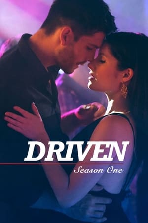 Driven: Season 1