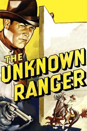 Poster The Unknown Ranger (1936)