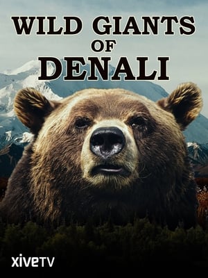 Image Wild Giants of Denali