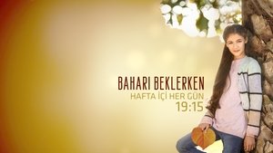 Baharı Beklerken