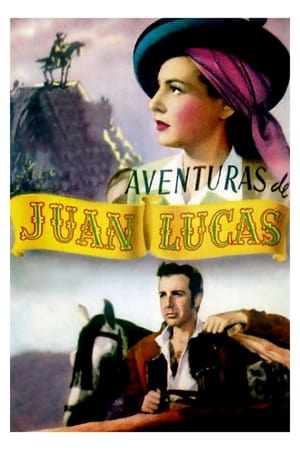 Aventuras de Juan Lucas poster