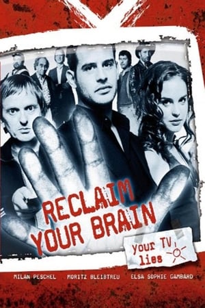 Poster Reclaim Your Brain 2007