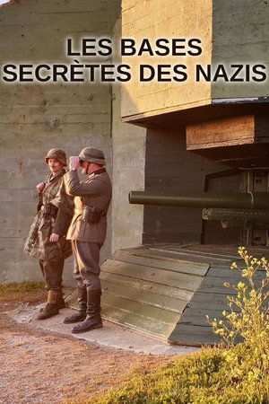 Image Les Bases Secrètes des Nazis