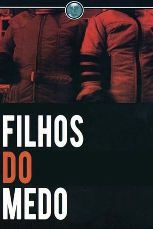 Assistir Os Filhos do Medo Online Grátis