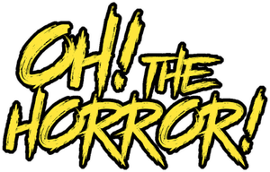 Oh! The Horror! — Logos 1