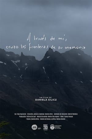 Poster di A través de mí, cruzo las fronteras de su memoria